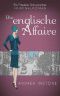 [Fräulein Schumacher 08] • Die englische Affaire